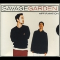 Savage Garden - Affirmation '2000