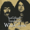 Ian Gillan & Tony Iommi - Whocares (cd 1) '2012