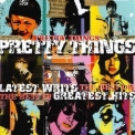 Pretty Things, The - Latest Writs The Best Of... Greatest Hits '2000