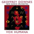 Geoffrey Downes & New Dance Orchestra - Vox Humana '1993