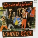 V'moto-rock - Garazskijarat '1984
