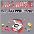 Lida Husik - Fly Stereophonic '1997