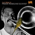 Frank Rosolino Quintet - Let's Make It '2008