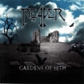 Reaper - Gardens Of Seth '2009