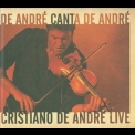 Cristiano De Andre - De Andre Canta De Andre '2009