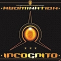 Abomination - Incognito '2010
