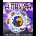 Ambra - Child Of The Universe '2003