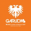 Garuda - M.I.K.E. Sunrise At Palamos '2009