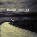 Midnight Resistance - Remote '2008