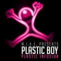 MIKE pres. Plastic Boy - Plastic Infusion '2011