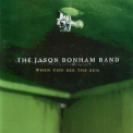 The Jason Bonham Band - When You See The Sun '1997