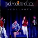 Phonix - Collage '2004