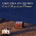 Kari, Ola & Lars Bremnes - Ord Fra En Fjord '1992