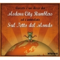 Modena City Ramblers - Sul Tetto Del Mondo '2011