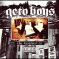 Geto Boys - The Resurrection '1996