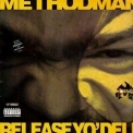 Method Man - Release Yo' Delf '1995