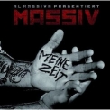 Massiv - Meine Zeit '2009