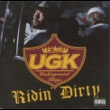 Ugk - Ridin' Dirty '1996