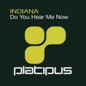 Indiana - Do You Hear Me '2012