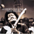 Albert Collins - Deep Freeze - Live At The El Mocambo 1973 (CD2) '2005