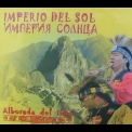 Alborada Del Inka - Imperio Del Sol '2011