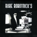 Alexander Robotnick - Rare Robotnick's '2003