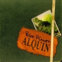 Alquin - Blue Planet '2005