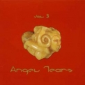 Angel Tears - Angel Tears Vol. 3 - The Dreaming '2002