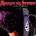 Angeles Del Infierno - Joven Para Morir '1986