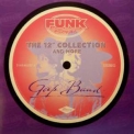 Gap Band, The - The 12' Collection And More '1999