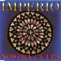 Imperio - Nostra Culpa [CDM] '1995