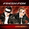 Fresh Fox - Another Mystery '2009