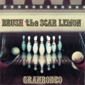 Granrodeo - Brush The Scar Lemon '2009