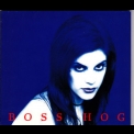 Boss Hog - Girl + '1993