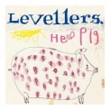 The Levellers - Hello Pig [r] '2000