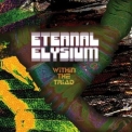 Eternal Elysium - Within The Triad '2009