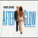 Mark Isham - Afterglow '1998
