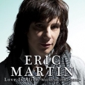 Eric Martin - Love Is Alive - Works Of 1985-2010 '2010
