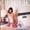 Charlie - No Second Chance/Lines '1978