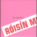 Roisin Murphy - Let Me Know (promo Maxi CD) '2007