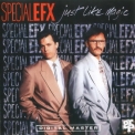 Special Efx - Just Like Magic '1990