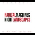 Autopsia - Radical Machines Night Landscapes '2008