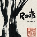 Yaneka - Roots '2008