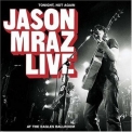 Jason Mraz - Live at Pearl Concert Theatre (Bootleg) - 2009.05.10 - (Las Vegas, NV) '2009