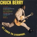 Chuck Berry - St. Louis To Liverpool '2004