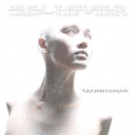 Believer - Transhuman '2011