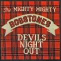 The Mighty Mighty Bosstones - Devil's Night Out '1990
