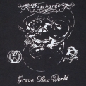 Discharge - Grave New World '1986