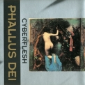 Phallus Dei - Cyberflesh '1993