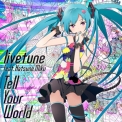 livetune - Tell Your World (Limited Rental) '2012